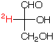 structure of D-[2-2H]glyceraldehyde
